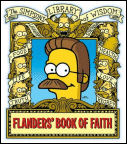 Flanders' Book of Faith: The Simpsons Library of Wisdom