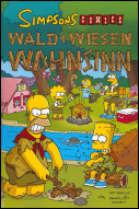 Simpsons Comics Sonderbände 15: Wald und Wiesen Wahnsinn