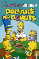 Simpsons Comics Sonderbände 17: Dollar$ für Donuts
