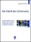 Die Fabrik des Universums